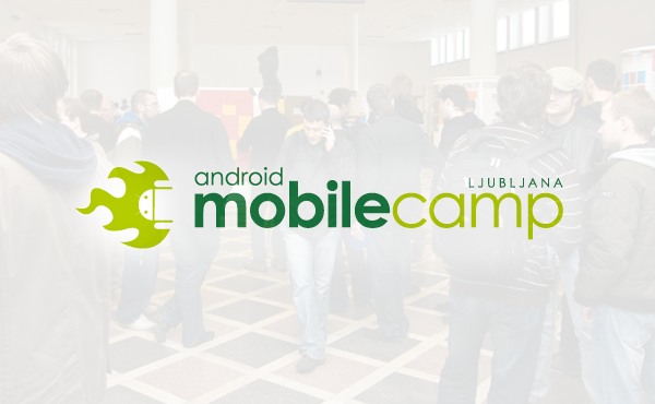 MobileCamp Ljubljana bit će posvećen Androidu
