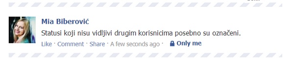 Status koji je vidljiv samo osobi koja ga je postala posebno je označen. Hoće li biti slično i s porukama?